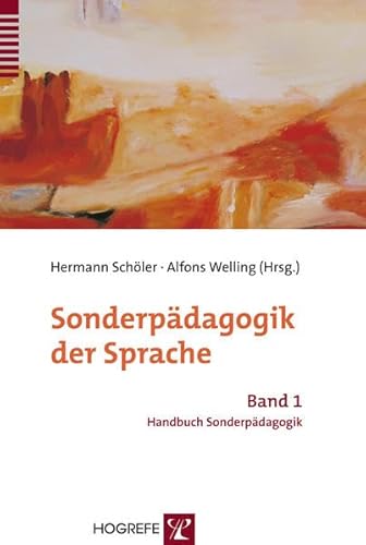 Sonderpädagogik der Sprache (Handbuch Sonderpädagogik)