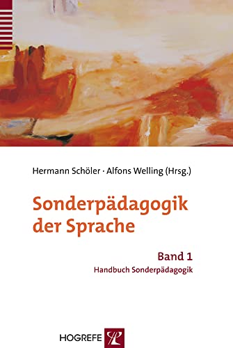 Sonderpädagogik der Sprache (Handbuch Sonderpädagogik)