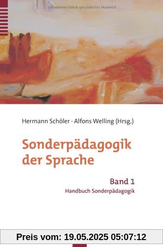 Handbuch Sonderpädagogik / Sonderpädagogik der Sprache