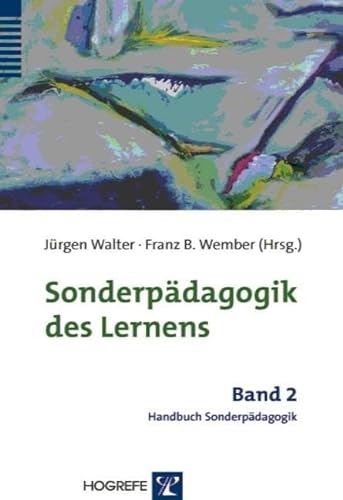 Sonderpädagogik des Lernens (Handbuch Sonderpädagogik) von Hogrefe Verlag GmbH + Co.