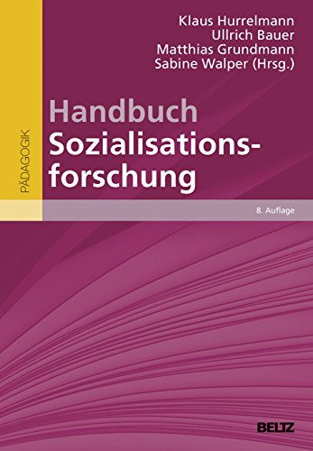 Handbuch Sozialisationsforschung (Beltz Handbuch) von Beltz