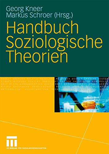 Handbuch Soziologische Theorien Handbuch Soziologische Theorien