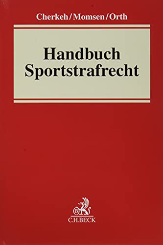 Handbuch Sportstrafrecht von Beck C. H.