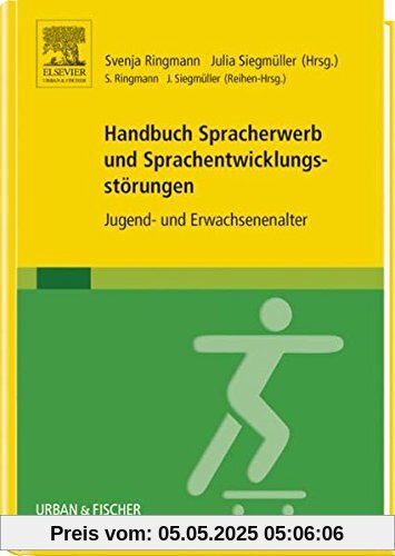 Handbuch Spracherwerb und Sprachentwicklungsstörungen: Jugend- und Erwachsenenalter