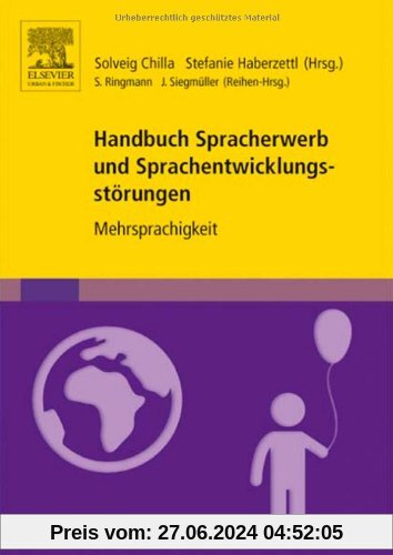 Handbuch Spracherwerb und Sprachentwicklungsstörungen: Mehrsprachigkeit