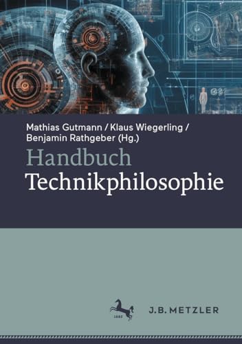 Handbuch Technikphilosophie