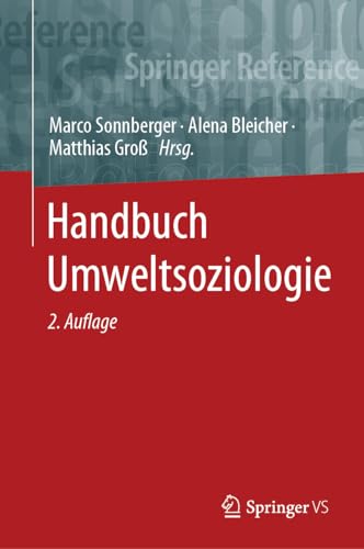 Handbuch Umweltsoziologie von Springer VS