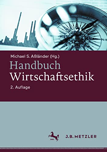 Handbuch Wirtschaftsethik von J.B. Metzler