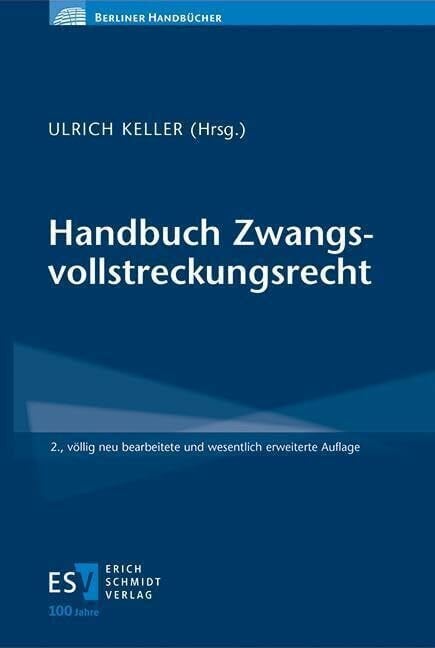 Handbuch Zwangsvollstreckungsrecht (Berliner Handbücher)