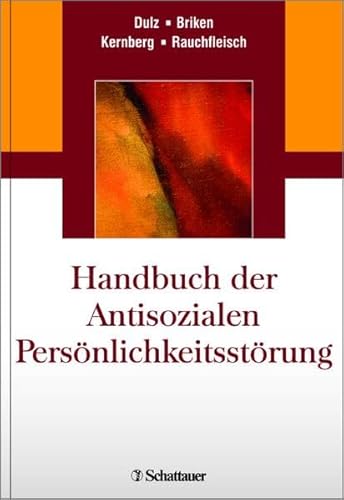 Handbuch der Antisozialen Persönlichkeitsstörung