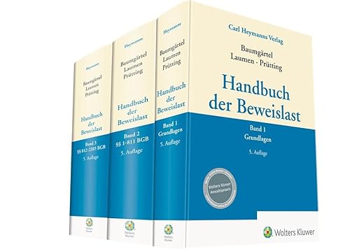 Handbuch der Beweislast (Bundle Bände 1-3) von Heymanns, Carl