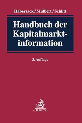 Handbuch der Kapitalmarktinformation von Beck C. H.