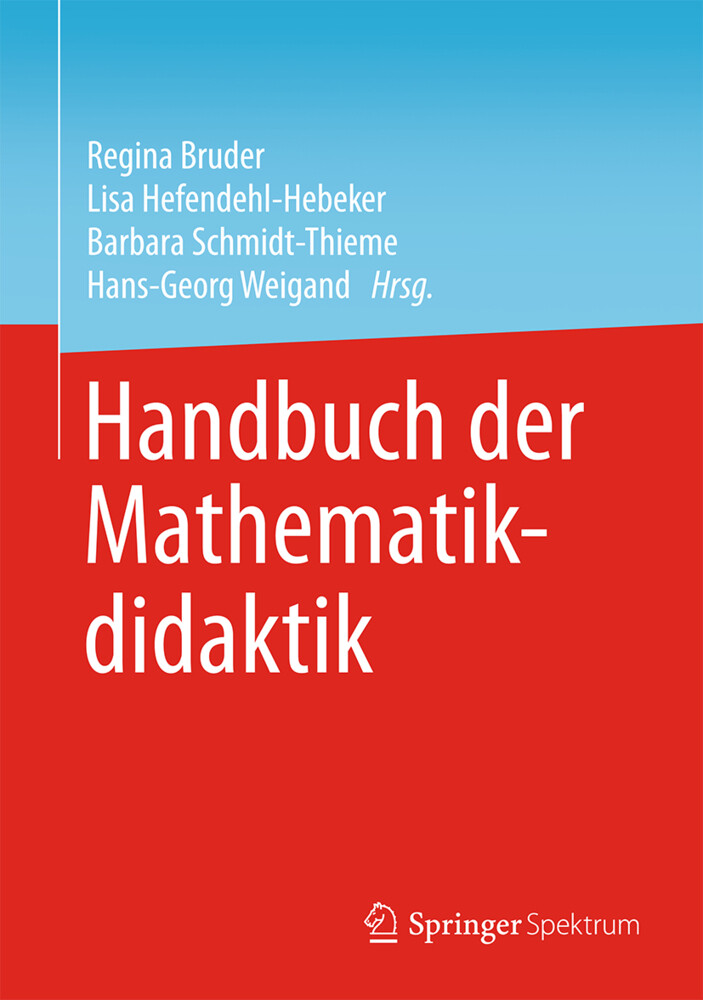 Handbuch der Mathematikdidaktik von Springer Berlin Heidelberg