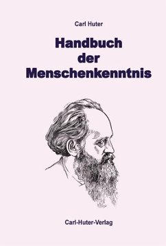 Handbuch der Menschenkenntnis von Carl-Huter-Verlag