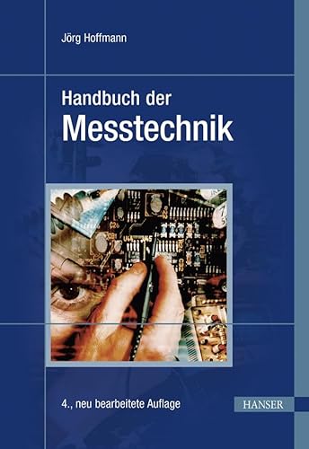 Handbuch der Messtechnik von Hanser Fachbuchverlag