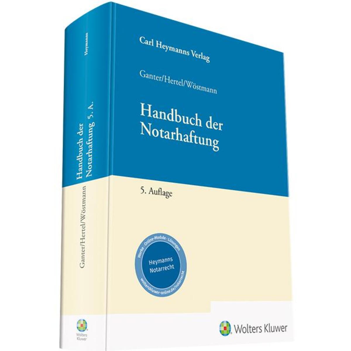 Handbuch der Notarhaftung von Heymanns Verlag GmbH