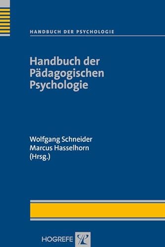 Handbuch der Pädagogischen Psychologie (Handbuch der Psychologie)