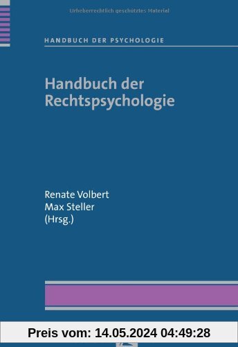 Handbuch der Psychologie: Handbuch der Rechtspsychologie: BD 9