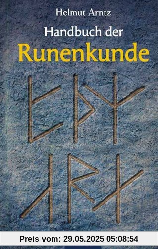 Handbuch der Runenkunde Handbuch der Runenkunde