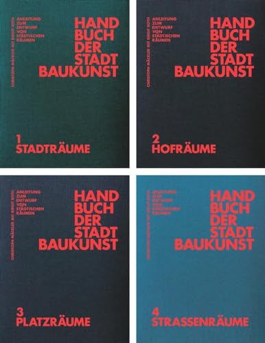 Handbuch der Stadtbaukunst: Anleitung zum Entwurf von städtischen Räumen von Jovis Verlag