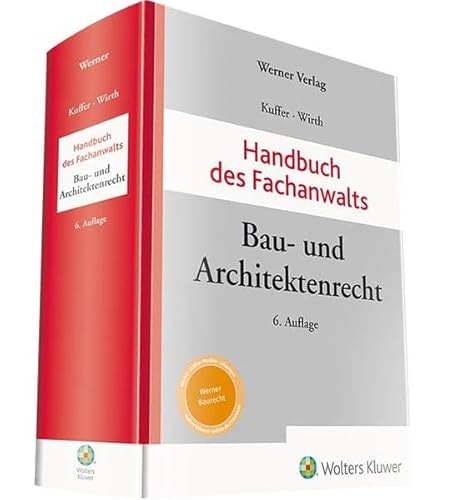 Handbuch des Fachanwalts Bau- und Architektenrecht Handbuch des Fachanwalts Bau- und Architektenrecht