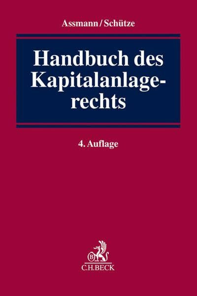 Handbuch des Kapitalanlagerechts Handbuch des Kapitalanlagerechts