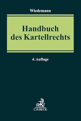 Handbuch des Kartellrechts von Beck C. H.