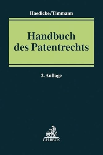 Handbuch des Patentrechts