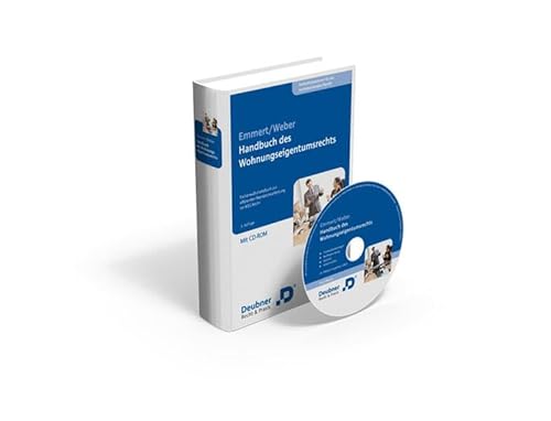 Handbuch des Wohnungseigentumsrechts Handbuch des Wohnungseigentumsrechts von Deubner Recht & Steuern