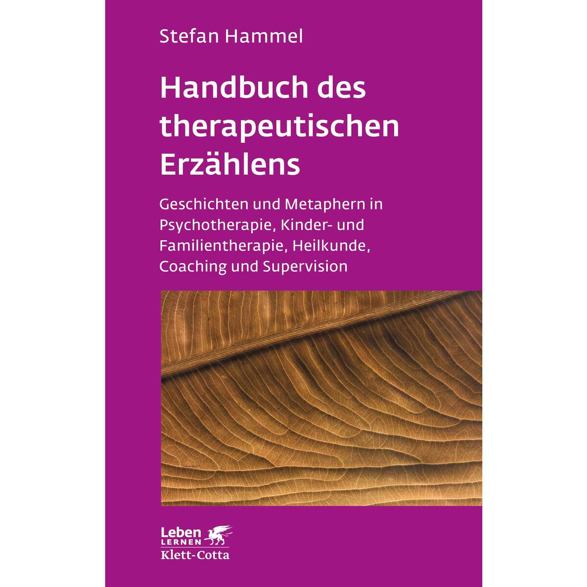 Handbuch des therapeutischen Erzählens (Leben lernen, Bd. 221) von Klett-Cotta Verlag