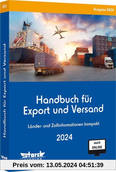 Handbuch für Export und Versand: Länder- und Zollinformationen kompakt