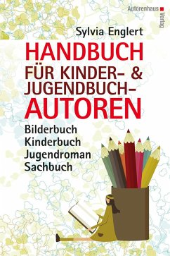 Handbuch für Kinder- und Jugendbuchautoren von Autorenhaus