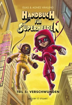 Handbuch für Superhelden 5 von Jacoby & Stuart