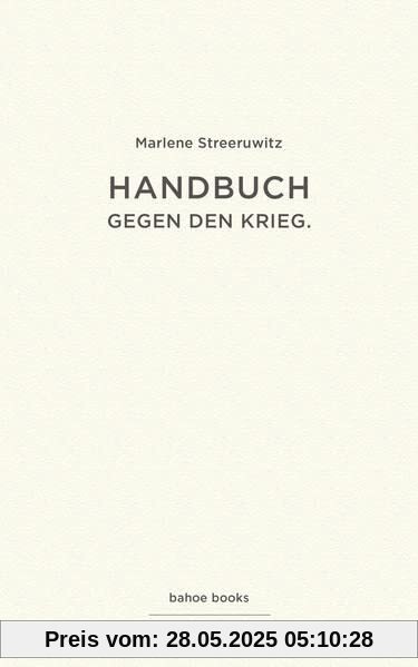 Handbuch gegen den Krieg. Handbuch gegen den Krieg.