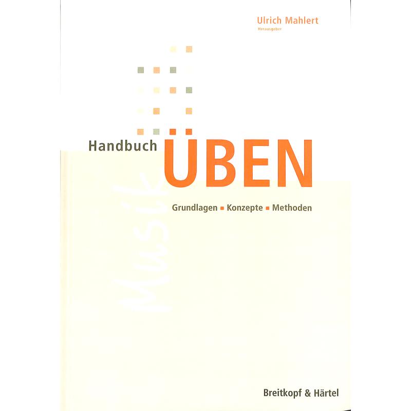 Handbuch üben | Grundlagen Konzepte Methoden Handbuch üben | Grundlagen Konzepte Methoden