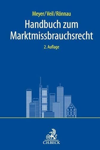 Handbuch zum Marktmissbrauchsrecht von C.H.Beck