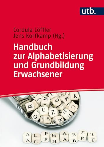 Handbuch zur Alphabetisierung und Grundbildung