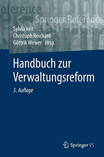 Handbuch zur Verwaltungsreform (Springer Reference Sozialwissenschaften) von Springer