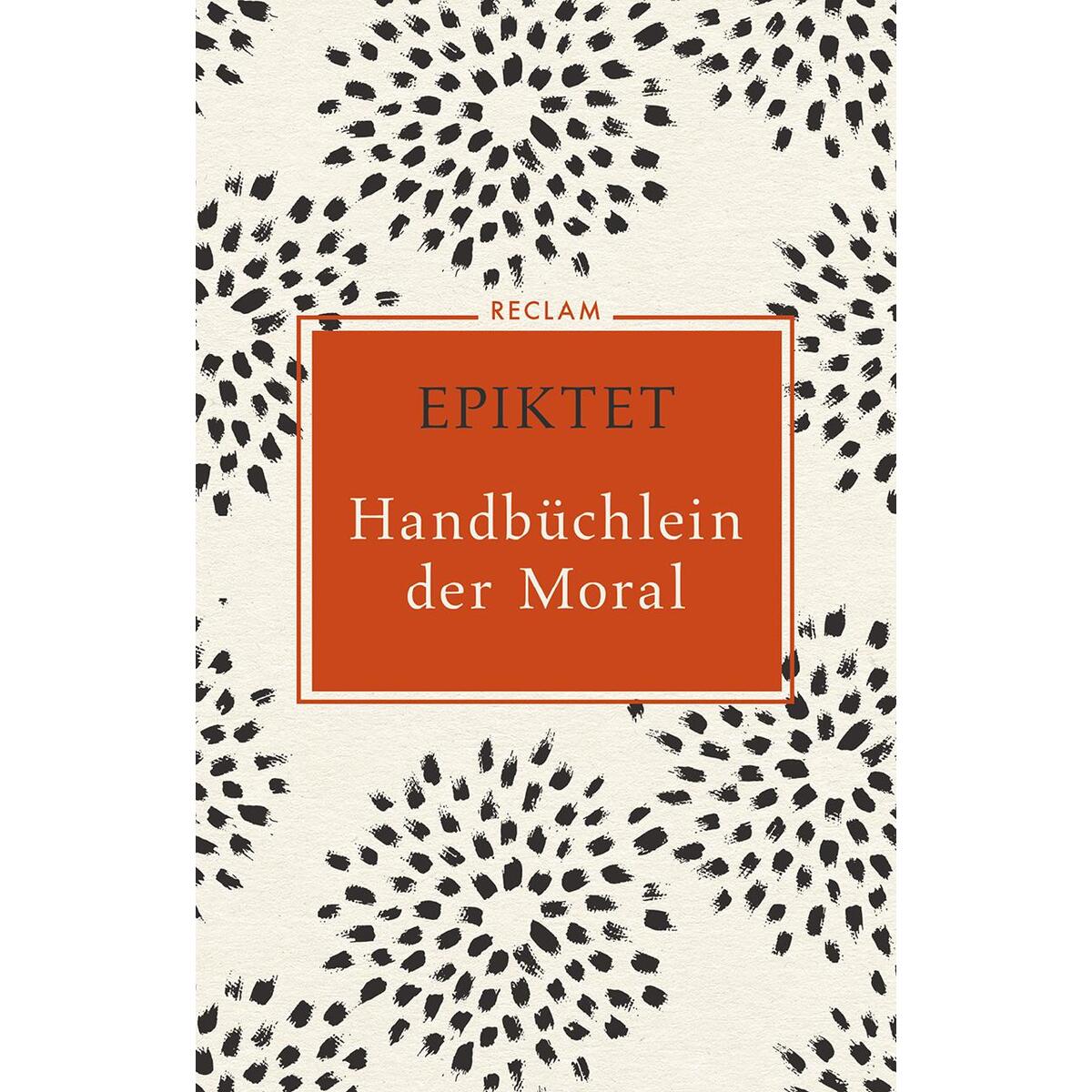 Handbüchlein der Moral von Reclam Philipp Jun.