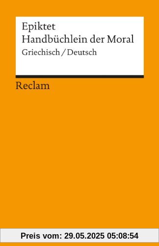 Handbüchlein der Moral: Griech. /Dt.