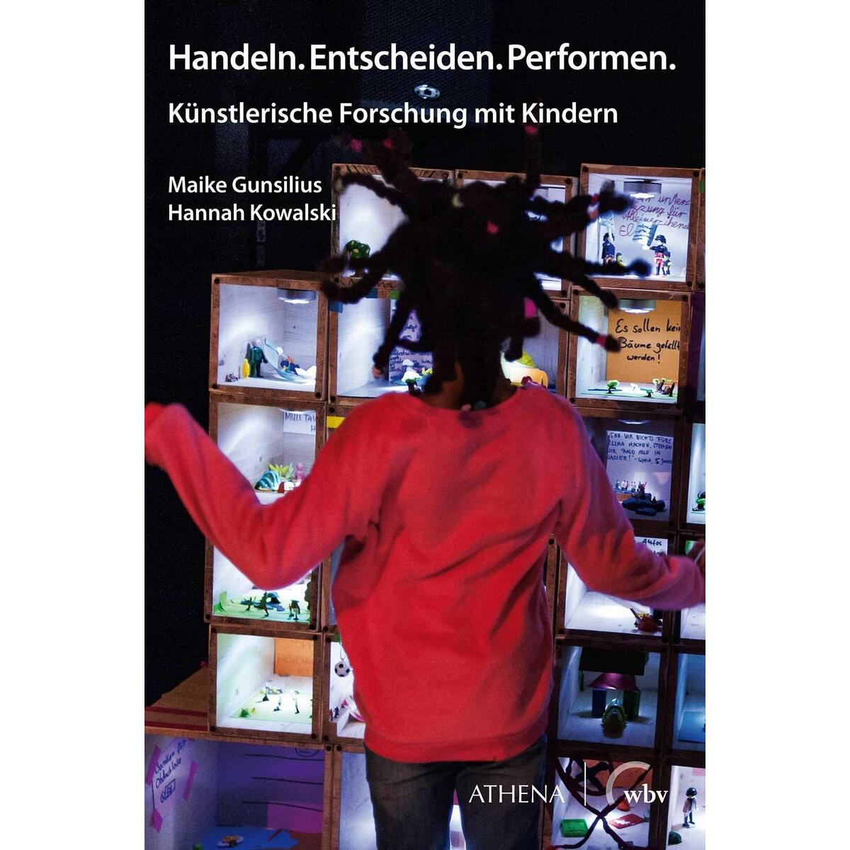 Handeln. Entscheiden. Performen. Handeln. Entscheiden. Performen. von wbv Media GmbH