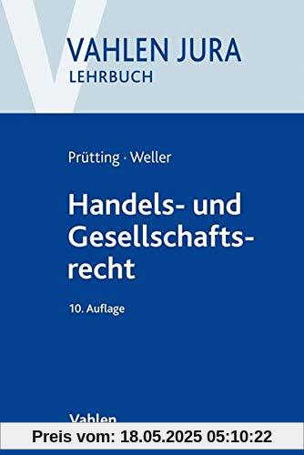 Handels- und Gesellschaftsrecht Handels- und Gesellschaftsrecht