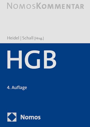Handelsgesetzbuch: HGB von Nomos Verlagsgesellschaft Mbh & Co