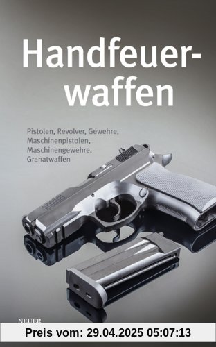 Handfeuerwaffen