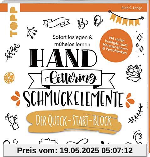 Handlettering Schmuckelemente. Der Quick-Start-Block: Sofort loslegen & mühelos lernen