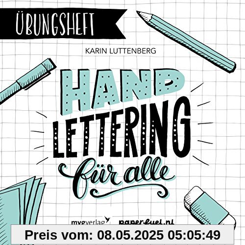 Handlettering für alle! Das Übungsheft