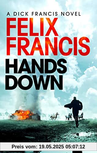 Hands Down: A gripping, galloping Sid Halley thriller