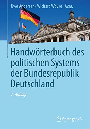 Handwörterbuch des politischen Systems der Bundesrepublik Deutschland von Springer VS