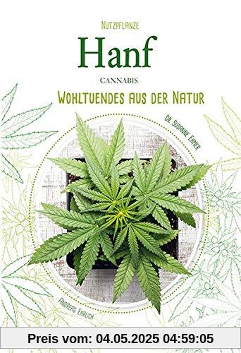 Hanf: Wohltuendes aus der Natur