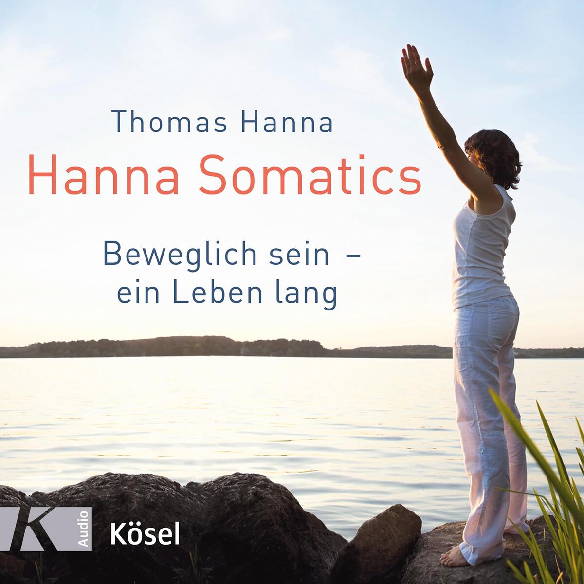 Hanna Somatics von Kösel-Verlag